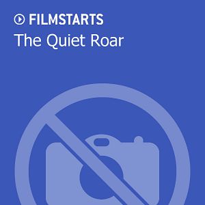 Bilder The Quiet Roar