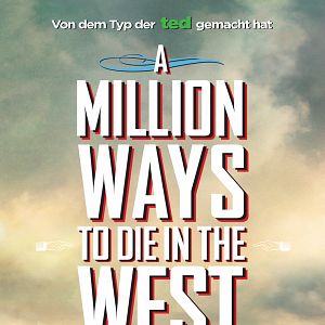 Bilder A Million Ways To Die In The West