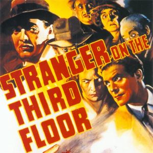 Bilder Stranger on the Third Floor