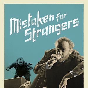 Bilder Mistaken for Strangers