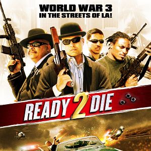 Bilder Ready 2 Die - World War 3 in den Straßen von L.A.