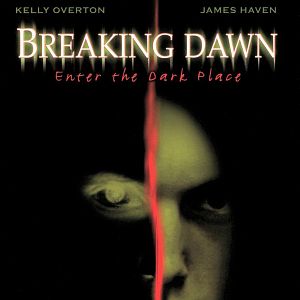 Bilder Breaking Dawn - Enter The Dark Place