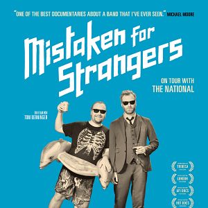 Bilder Mistaken for Strangers