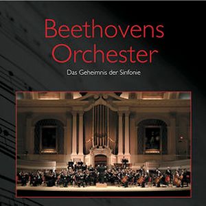 Bilder Beethovens Orchester - Das Geheimnis der Sinfonie