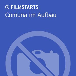Bilder Comuna im Aufbau