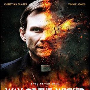 Bilder Way of the Wicked