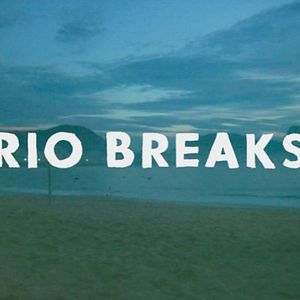 Bilder Rio Breaks