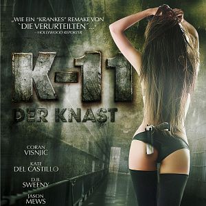 Bilder K-11 - Der Knast