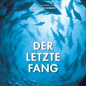 Bilder Der letzte Fang