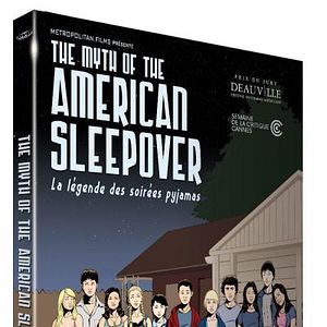Bilder The Myth of the American Sleepover