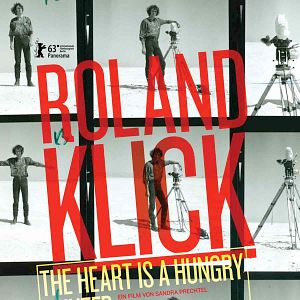 Bilder Roland Klick - The Heart Is a Hungry Hunter