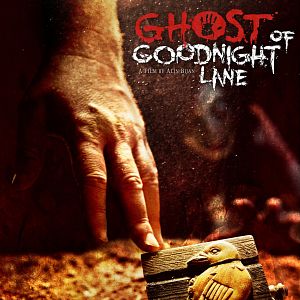 Bilder The Ghost of Goodnight Lane