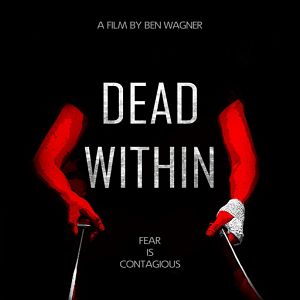 Bilder Dead Within - Kein Entkommen!