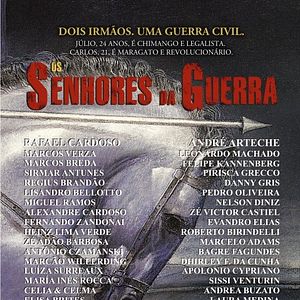 Bilder Os Senhores da Guerra