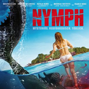 Bilder Nymph - Mysteriös. Verführerisch. Tödlich.