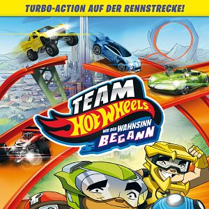 Bilder Team Hot Wheels - Wie der Wahnsinn begann