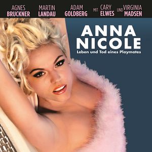 Bilder Anna Nicole - Leben und Tod eines Playmates