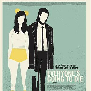 Bilder Everyone's Going to Die