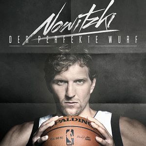 Bilder Nowitzki. Der perfekte Wurf.