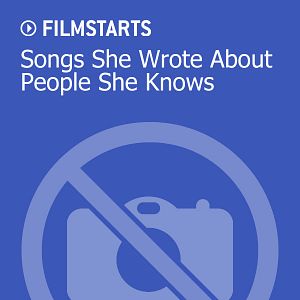 Bilder Songs She Wrote About People She Knows
