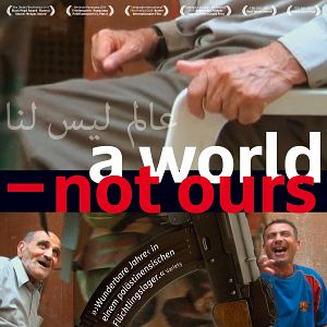 Bilder A World Not Ours