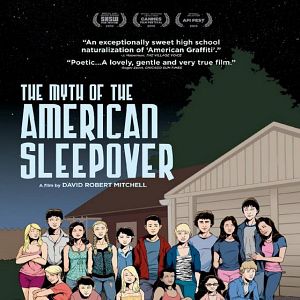 Bilder The Myth of the American Sleepover