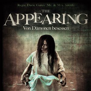 Bilder The Appearing - Von Dämonen besessen
