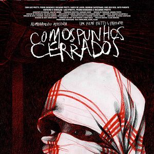 Bilder Com os Punhos Cerrados