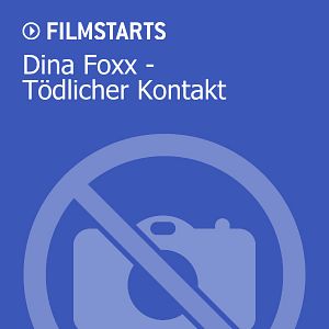 Bilder Dina Foxx - Tödlicher Kontakt