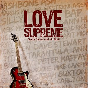 Bilder Love Supreme – Sechs Saiten und ein Brett