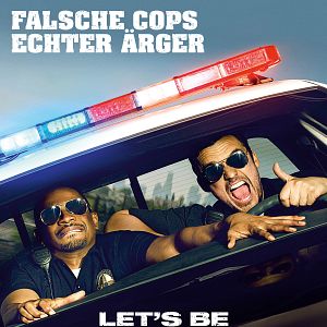 Bilder Let's be Cops - Die Party Bullen