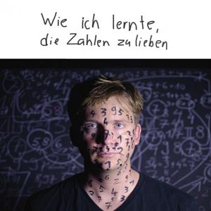 Bilder Wie ich lernte, die Zahlen zu lieben