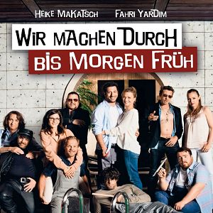 Bilder Wir machen durch bis morgen früh