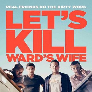 Bilder Let's Kill Ward's Wife