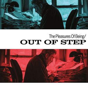 Bilder The Pleasures of Being Out Of Step