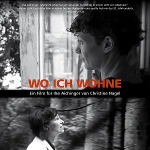 Bilder Wo ich wohne - Ein Film für Ilse Aichinger