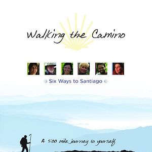 Bilder Walking The Camino: Six Ways To Santiago