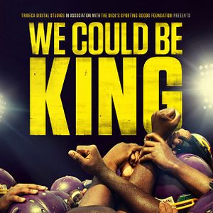 Bilder We Could Be King