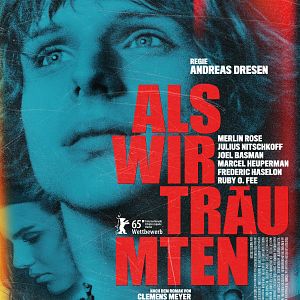 Bilder Als wir träumten