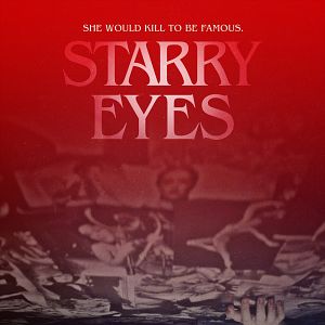 Bilder Starry Eyes - Träume erfordern Opfer