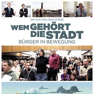 Bilder Wem gehört die Stadt? - Bürger in Bewegung