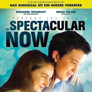 Bilder The Spectacular Now - Perfekt ist Jetzt