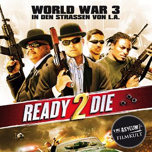 Bilder Ready 2 Die - World War 3 in den Straßen von L.A.