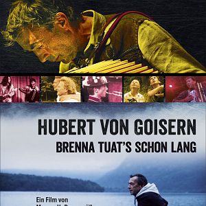 Bilder Hubert von Goisern - Brenna tuat's schon lang