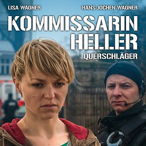 Bilder Kommissarin Heller: Querschläger