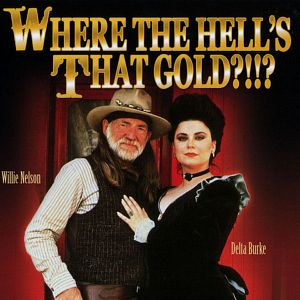 Bilder Gringos, Gold und flotte Girls