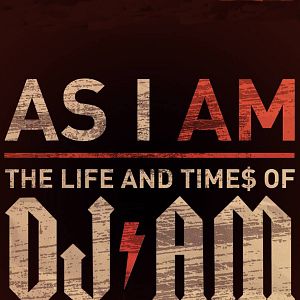 Bilder As I AM: The Life and Times of DJ AM