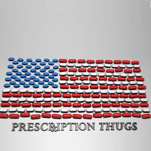 Bilder Prescription Thugs