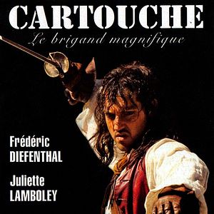 Bilder Cartouche, le Brigand Magnifique