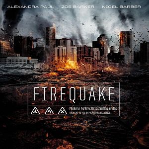 Bilder Firequake - Die Erde fängt Feuer